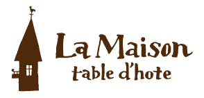 La Maison table d’hote